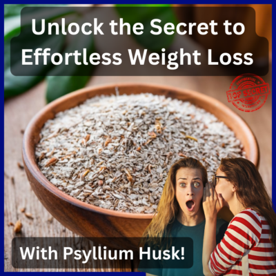 Discover the incredible weight loss benefits of psyllium husk! Learn how this natural wonder can help you shed pounds effortlessly, stay satisfied, and achieve your dream physique. Get the inside scoop on psyllium husk's role in your weight loss journey today!